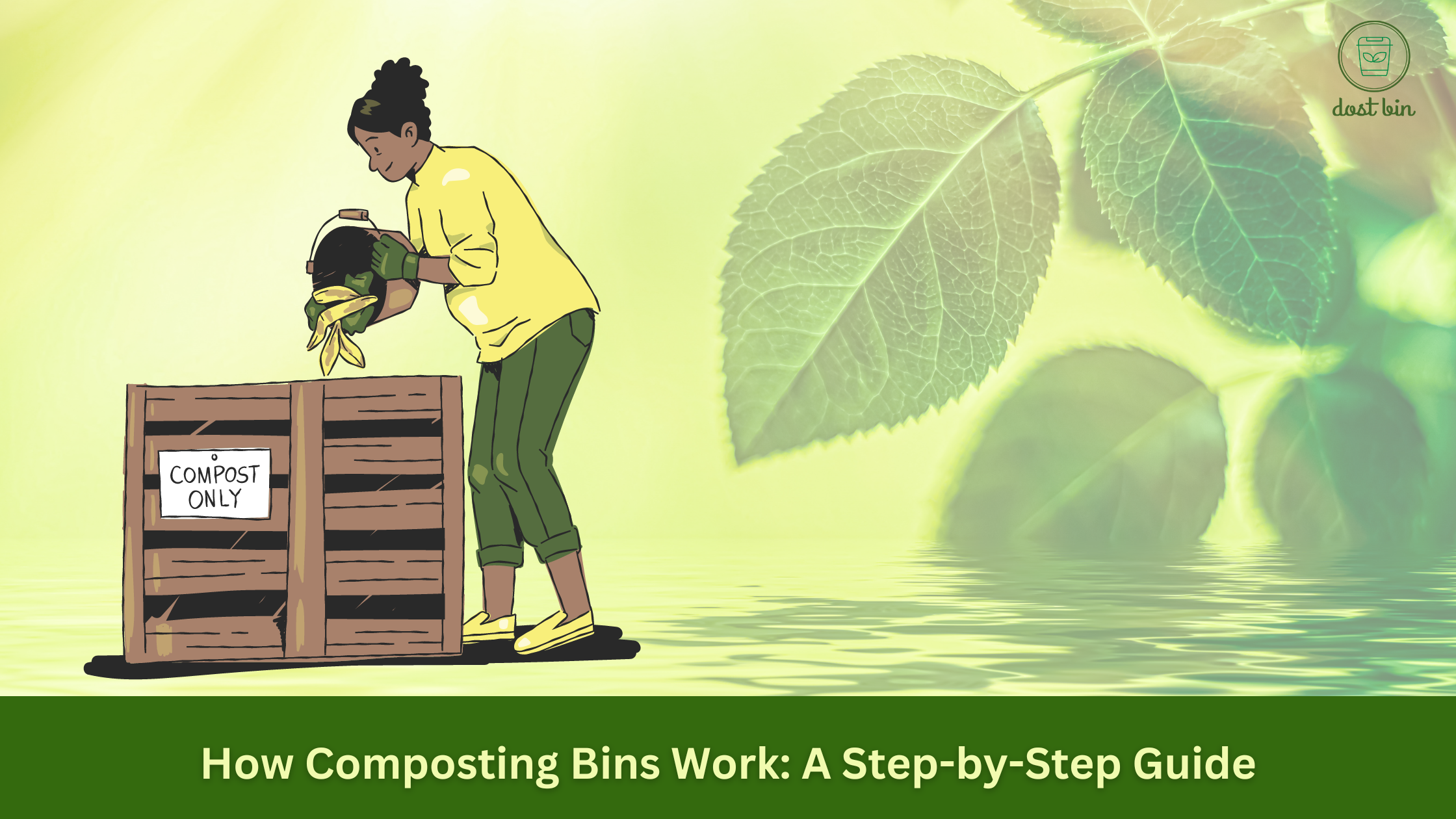 How Traditional Composting Bins Work: A Step-by-Step Guide